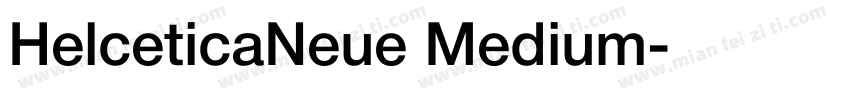 HelceticaNeue Medium字体转换
